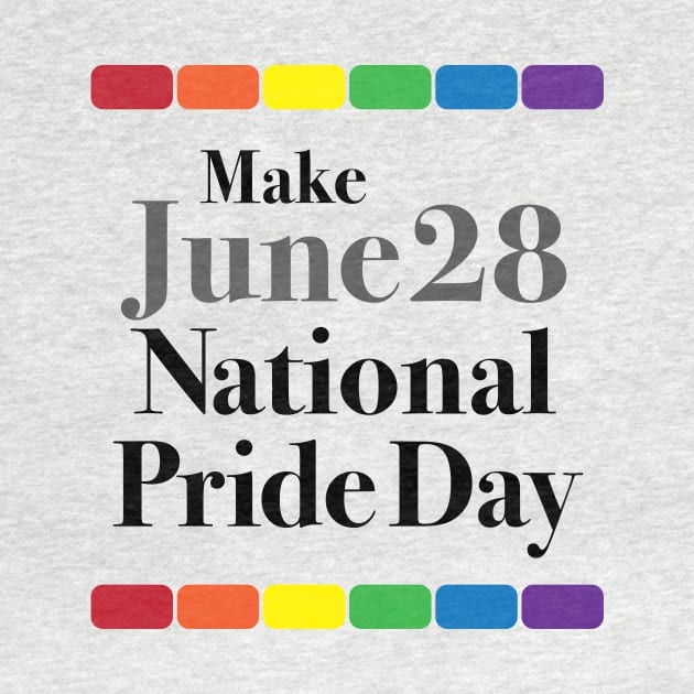 Make June 28 National Pride Day by Palomar Studio